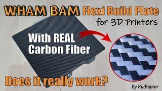 WHAM BAM - New Real CARBON FIBER Build Plate For 3D Printers - Analysis & Results