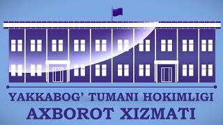 Yakkabog' tumani hokimligi axborot xizmati