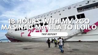 M/V 2GO Masinag from Manila to Iloilo | Trip Report