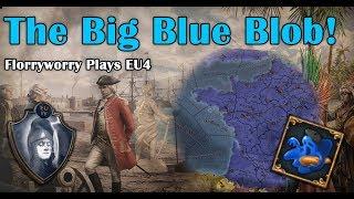 EU4: Florryworry Big Blue Blob Speedrun - Highlights