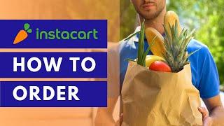 Instacart Review: How the Grocery Delivery Service Works