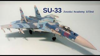 zvezda and academy 1/72 su-33(cy-33) Flanker D, Russian Navy Build 즈베즈다, 아카데미 수호이 33 플랭커 프라모델  모형조립