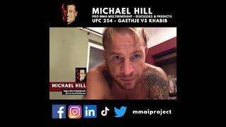 MMA Welterweight Michael Hill Khabib Gaethje UFC 254 Fighter Predictions Simulations EA Sports UFC