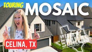 MOVING TO PROSPER? Tour THIS COMMUNITY INSTEAD! | MOSAIC in CELINA, TX, PROSPER ISD | Dallas Suburbs