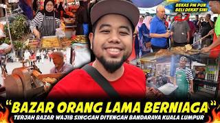 ( 2025 ) BEKAS PM PUN SELALU SHOPPING DISINI DULU..Ramai Peniaga Orang Lama Di BAZAR RAMADAN KG BARU