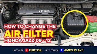 How to Change the Air Filter of Honda Jazz 2009 2010 2011 2012 || Tutorial