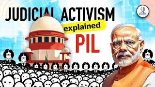 PIL | Judicial Activism for UPSC  | Indian Polity for UPSC