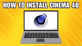 How to Download & Install Cinema 4D on Windows 11 or 10