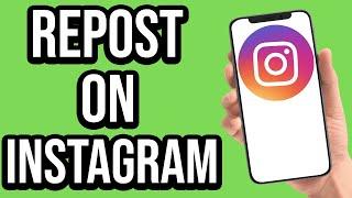 How To repost On Instagram