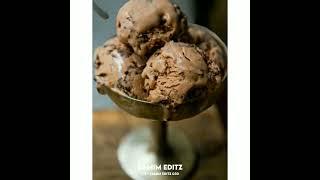 Ice Cream Status  || SAMIM EDITZ 030