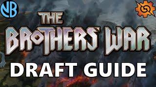 BROTHERS' WAR DRAFT GUIDE!!! Top Commons, Color Rankings, Archetype Overviews, and MORE!!!