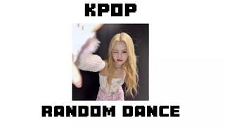 Kpop random dance