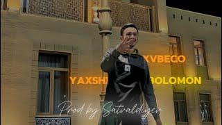 Xvbeco - Yaxshi Bolomon (mood video)