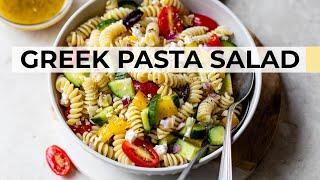 GREEK PASTA SALAD | easy, healthy recipe