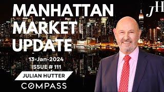 Manhattan Market Update - 13 Jan 2024