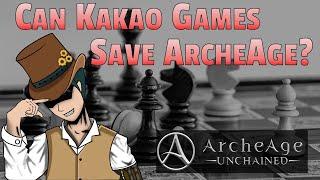 Can Kakao Games Save ArcheAge & ArcheAge Unchained?