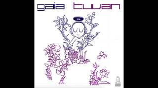 Gaia - Tuvan Extended