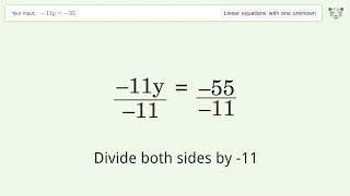 Solve -11y=-55: Linear Equation Video Solution | Tiger Algebra