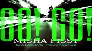 Misha Fisst - Go! Go! (Nick Otronic Remix)