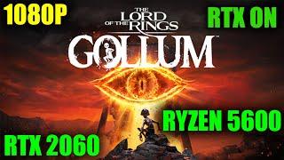The Lord of the Rings: Gollum - RTX 2060 & Ryzen 5600 [1080p]