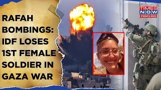 Rafah Bombings: IDF Loses 1st Female Soldier In Gaza While Hezbollah Come To Terms With Pager Blasts