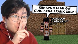 Youtuber Ini Ngajak Gw Prank Temennya di Minecraft, tapi Malah Gw Prank Balik Dia ...