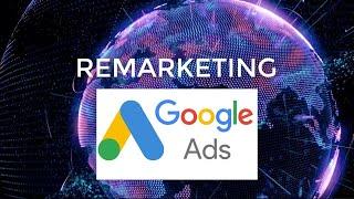 Google Ads Remarketing 2020 como funciona