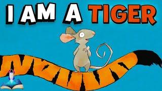  I AM A TIGER written by Karl Newson and Ross Collins : Kids Books Read Aloud