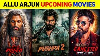 Allu Arjun Upcoming Movies 2024-2025 | Allu Arjun Upcoming Movies List | Pushpa 2