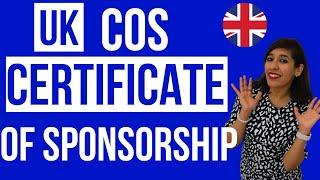 Certificate of Sponsorship UK Tier2 visa | How to apply for UK's Certificate of sponsorship(COS)?