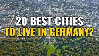 20 Best Places to Live in Germany