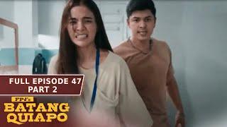 FPJ's Batang Quiapo Full Episode 47 - Part 2/3 | English Subbed