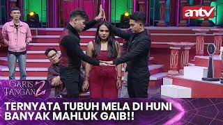 Ternyata Tubuh Mela Di Huni Banyak Mahluk Gaib!! | Garis Tangan 2 ANTV | Eps 49 (2/4)