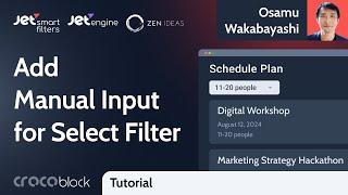 How to Add Manual Input Setting for Select Filters in WordPress | JetSmartFilters