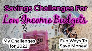 Savings Challenges For Small Budgets | Low Income Savings Challenges | My 2022 Savings Challenges