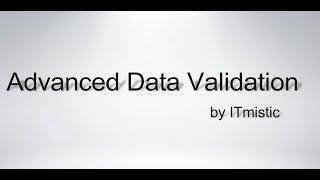 Advanced Data Validation in Excel