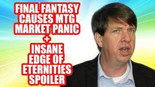 Final Fantasy Causes MTG Market Panic + Insane Edge Of Eternities Spoiler
