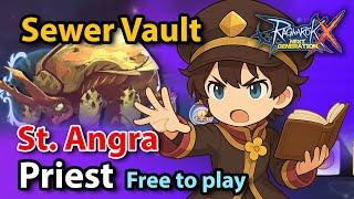 Sewer Vault 2025 05 10 :  St. Angra Priest free to play Ragnarok X Next generation Global