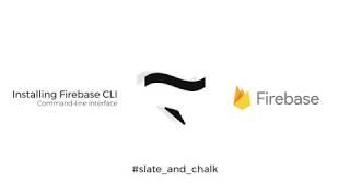 Download & Install Firebase CLI on Windows