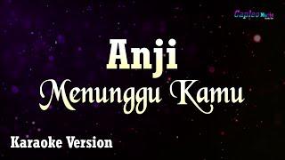 Anji - Menunggu Kamu (Karaoke Version)