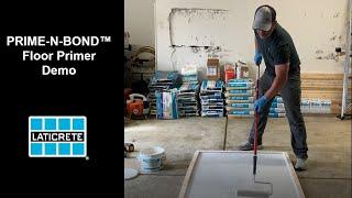 Demo of How to Use PRIME-N-BOND Multi-Purpose Floor Primer by LATICRETE