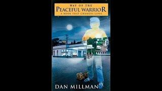 The Peaceful Warrior Workout by Dan Millman: Learning The Moves