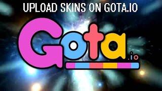 How to upload skins on gota.io!