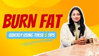 5 Tips for Rapid Fat-Burning Results