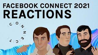 Connect 2021 Reactions - Meta Rebrand, Cambria Headset, San Andreas