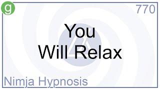 You Will Relax - Hypnosis