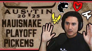 Mauisnake's UNBIASED Playoff Pick'Ems BLAST Austin