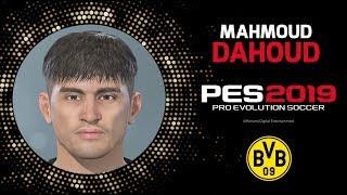 How to create Mahmoud Dahoud in PES 2019 (FAST)