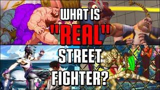 What Exactly is "Real" Street Fighter?