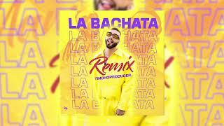 La Bachata Remix - MTZ Manuel Turizo | Tinchoproducer (Slap House)